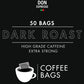 50 Coffee Bags - Dark Roast Extra Strong